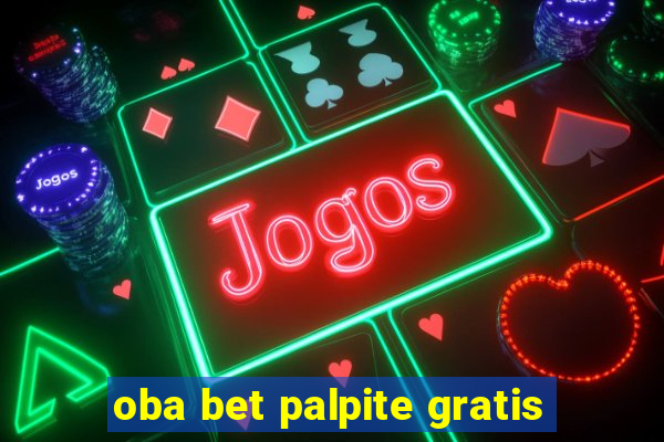 oba bet palpite gratis